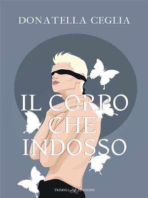 cover image of Il corpo che indosso